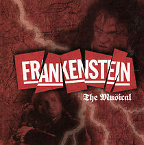 Watch Frankenstein, The Musical