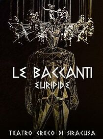 Watch Le Baccanti