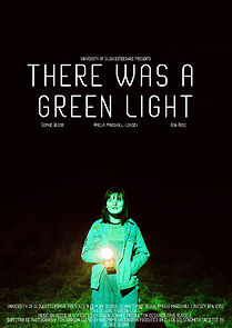 Watch There Was A Green Light (Short 2020)
