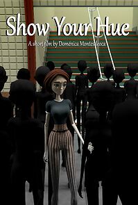 Watch Show Your Hue (Short 2020)