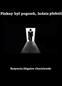 Watch Piekny byl pogrzeb, ludzie plakali