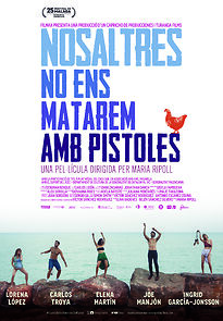 Watch Nosaltres no ens matarem amb pistoles