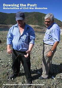 Watch Dowsing the Past: Materialities of Civil War Memories