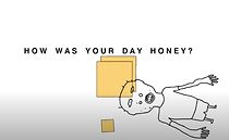 Watch How Was Your Day Honey? (Short 2020)