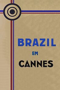 Watch Brasil em Cannes (Short 1971)