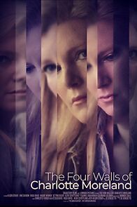Watch The Four Walls of Charlotte Moreland (Short 2021)