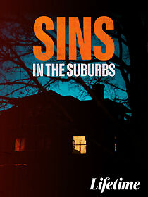 Watch Sins in the Suburbs