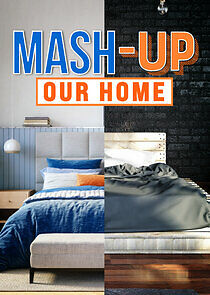 Watch Mash-Up Our Home