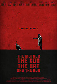 Watch The Mother the Son the Rat and the Gun