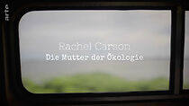 Watch Rachel Carson, la mère de l'écologie