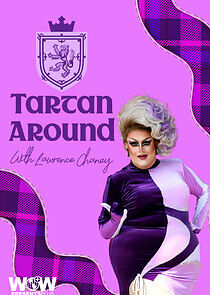 Watch Tartan Around with Lawrence Chaney