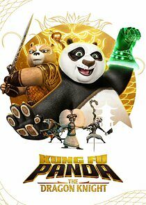 Watch Kung Fu Panda: The Dragon Knight