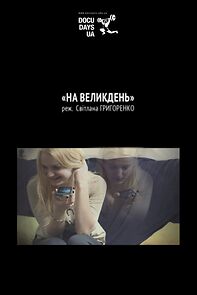 Watch Na Velykden (Short 2016)