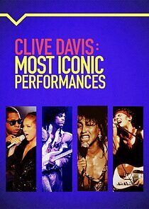Watch Clive Davis: Most Iconic Performances