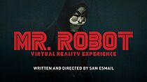 Watch Mr. Robot Virtual Reality Experience (Short 2016)