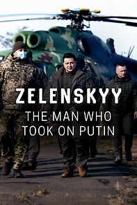 Watch Zelenskyy: The Man Who Took on Putin (TV Special 2022)