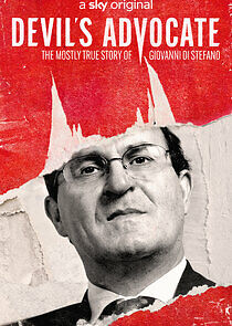 Watch Devil's Advocate: The Mostly True Story of Giovanni Di Stefano