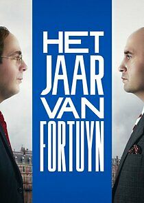 Watch Het jaar van Fortuyn