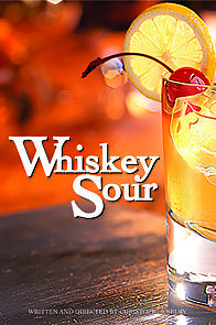 Watch Whiskey Sour