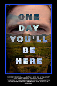 Watch One Day You'll Be Here (Short 2022)