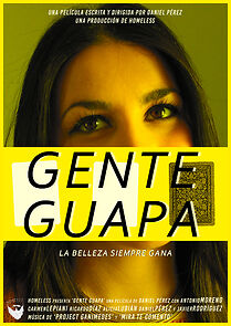 Watch Gente guapa (Short 2016)
