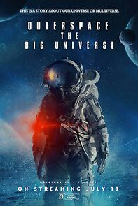 Watch Outerspace: The Big Universe