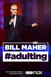Watch Bill Maher: #Adulting (TV Special 2022)