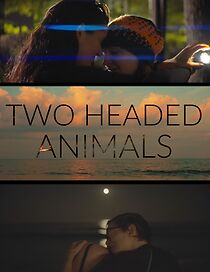 Watch Two Headed Animals (Short 2022)
