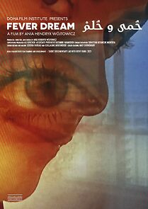 Watch Fever Dream (Short 2021)