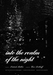 Watch Into the Realm of the Night (Short 2022)