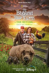 Watch The Biggest Little Farm: The Return (Short 2022)