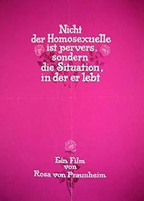 Watch It Is Not the Homosexual Who Is Perverse, But the Society in Which He Lives