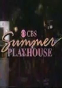 Watch CBS Summer Playhouse