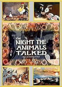 Watch The Night the Animals Talked