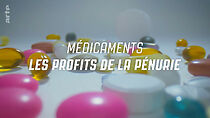 Watch Médicaments: les profits de la pénurie