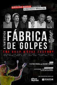 Watch The Coup d'État Factory (A Fantástica Fábrica de Golpes)
