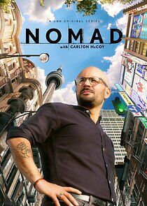 Watch Nomad with Carlton McCoy