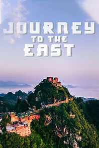 Watch Journey to the East