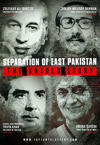 Watch Separation of East Pakistan - The Untold Story