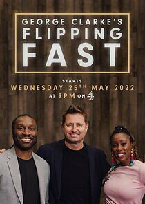 Watch George Clarke's Flipping Fast