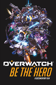 Watch Overwatch: Be the Hero