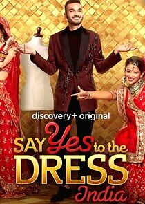Watch Say Yes to the Dress India