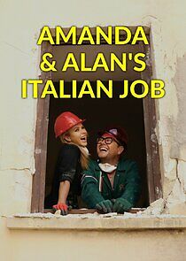 Watch Amanda & Alan's Italian Job