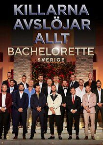 Watch Bachelorette - Killarna avslöjar allt