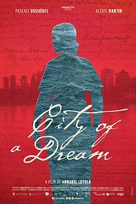Watch La ville d'un rêve (City of a Dream)