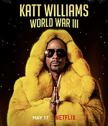 Watch Katt Williams: World War III (TV Special 2022)