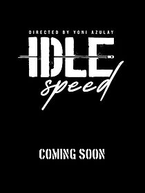 Watch Idle Speed (Short 2022)
