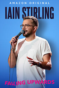 Watch Iain Stirling: Failing Upwards (TV Special 2022)