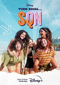 Watch Tudo Igual... SQN