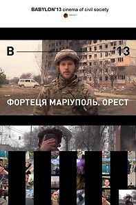 Watch Fortress Mariupol. Orest (Short 2022)